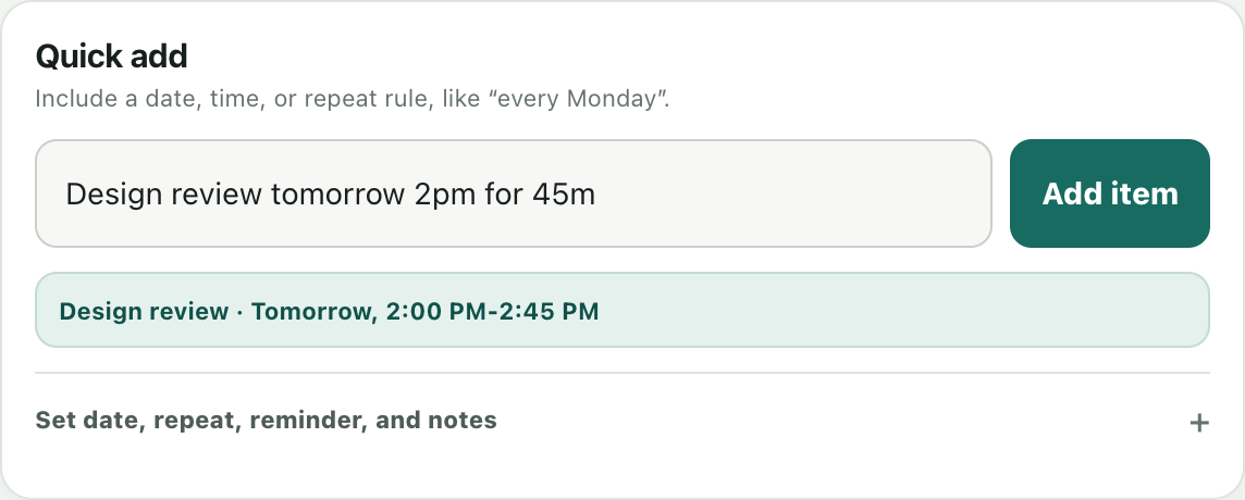 NextDue Quick Add interprets Design review tomorrow 2pm for 45m as a schedule from 2 PM to 2:45 PM.